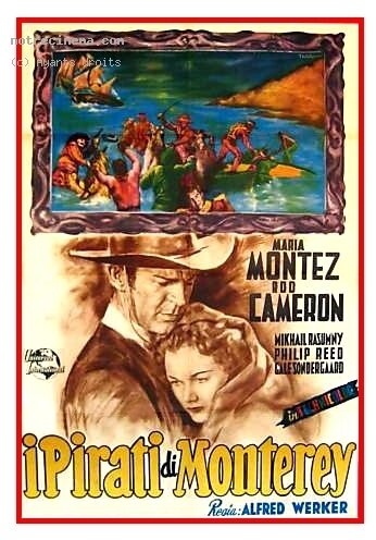 Pirates of Monterey (1947) постер