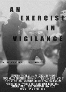 An Exercise in Vigilance (2007) постер