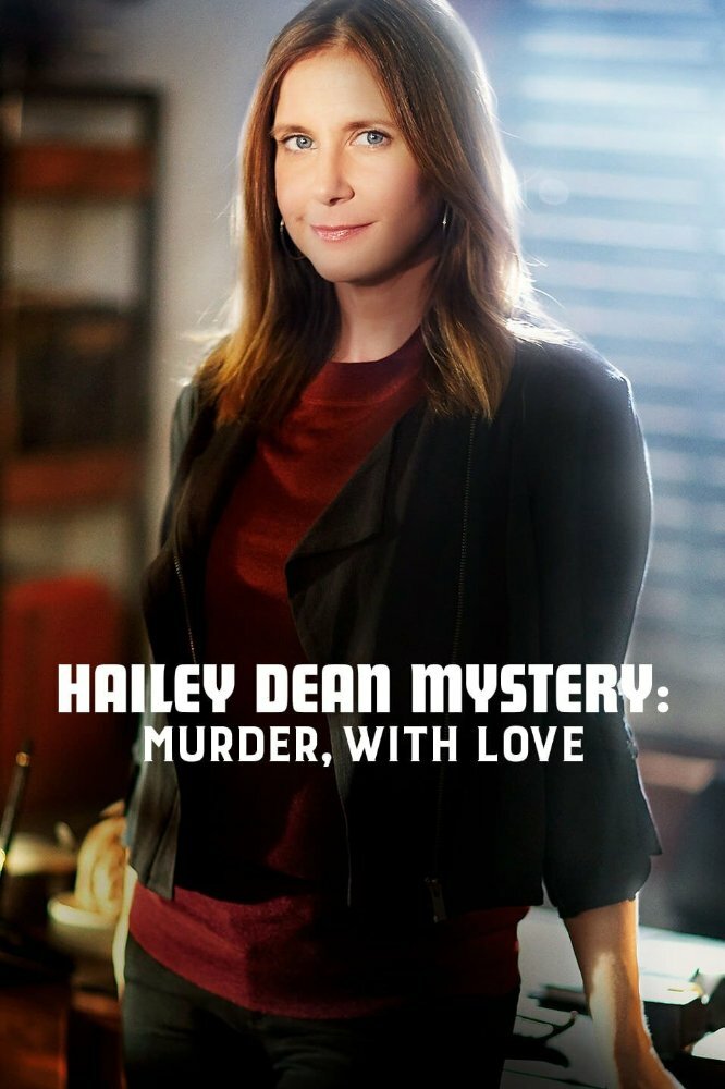 Расследование Хейли Дин: Убийство с любовью (2016) постер