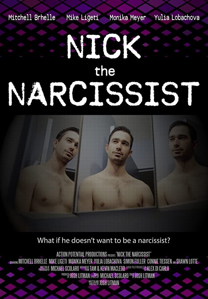 Nick the Narcissist (2018) постер