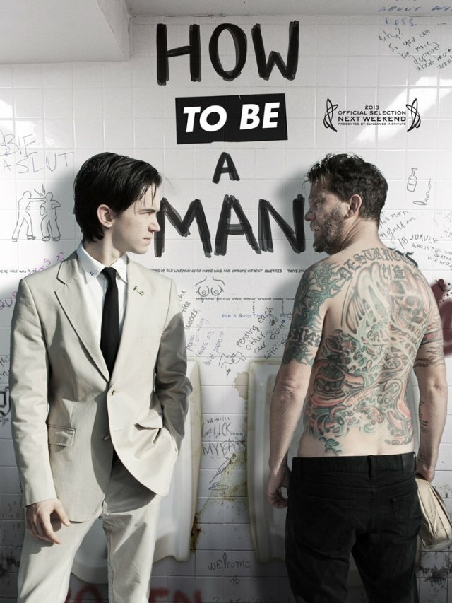 Как быть мужиком (2013) постер