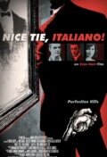 Nice Tie, Italiano! (2010) постер
