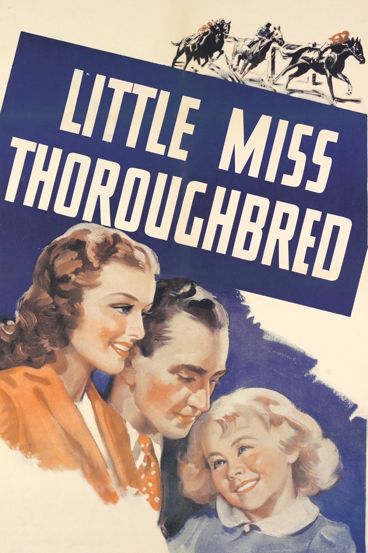 Little Miss Thoroughbred (1938) постер