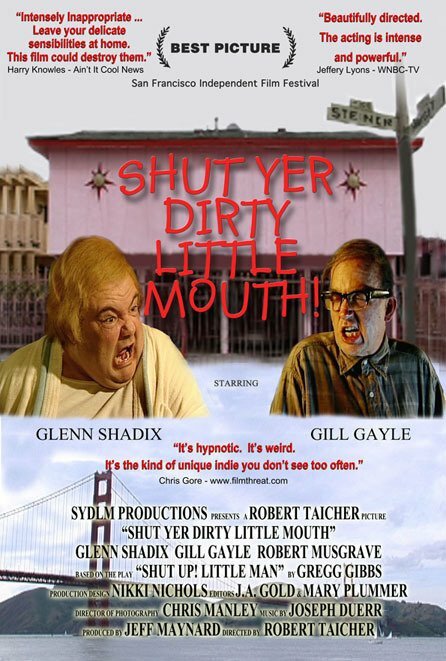 Shut Yer Dirty Little Mouth (2001) постер