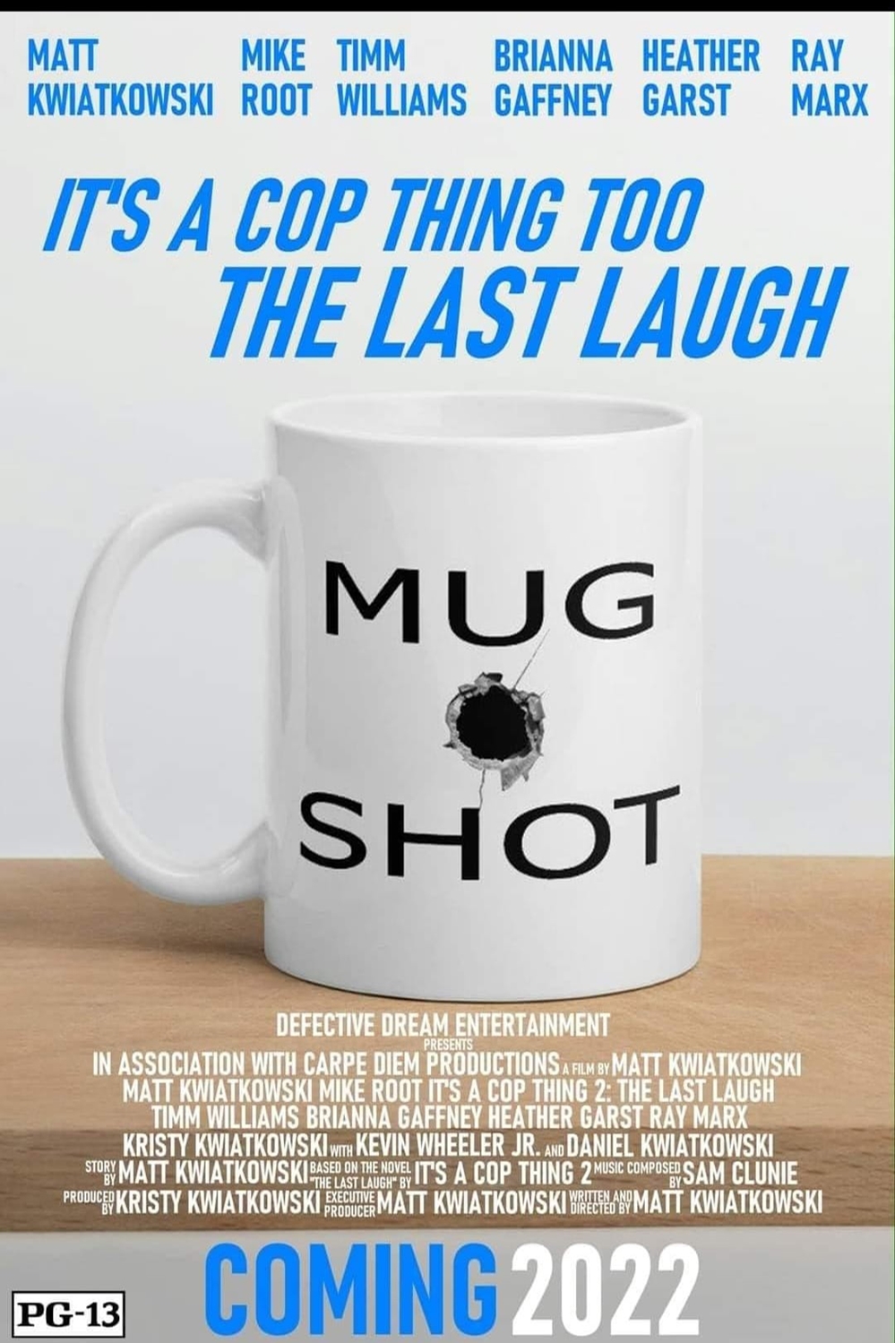 It's a Cop Thing 2 the Last Laugh (2022) постер