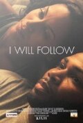 I Will Follow (2010) постер