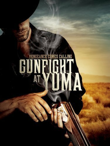 Gunfight at Yuma (2012) постер