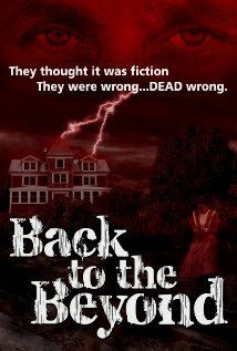 Back to the Beyond (2011) постер