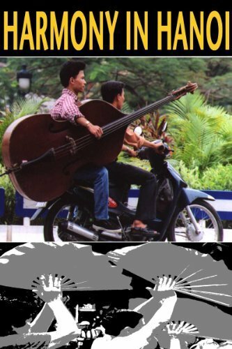 Harmony in Hanoi (2003) постер