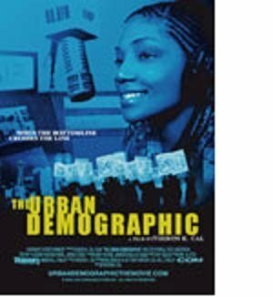 The Urban Demographic (2005) постер