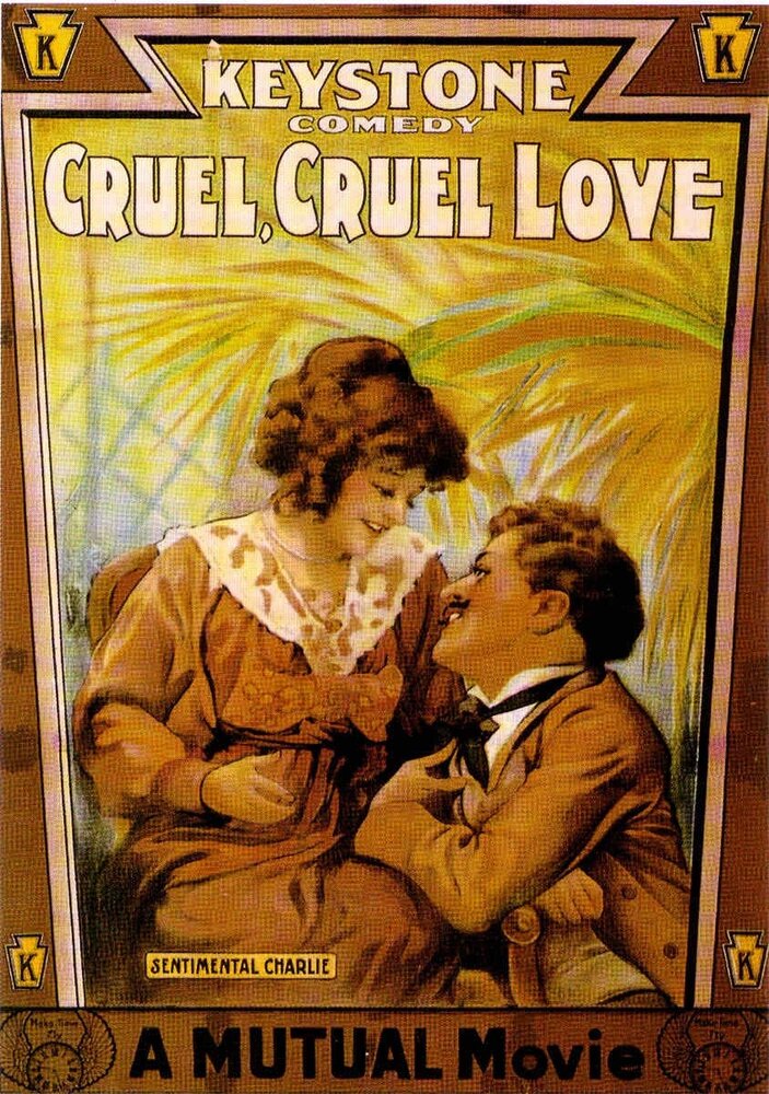 Жестокая, жестокая любовь (1914) постер