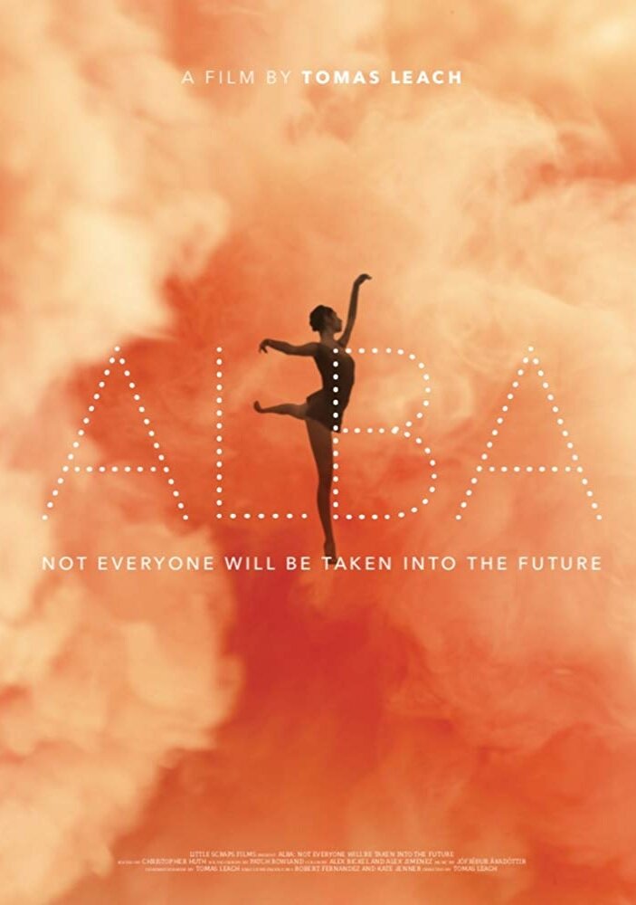Alba: Not Everyone Will Be Taken Into the Future (2018) постер