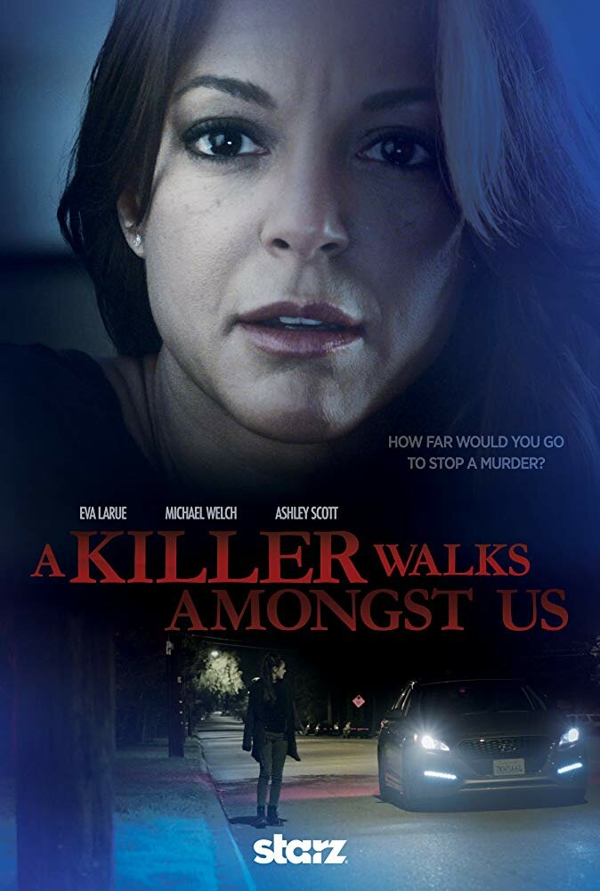 A Killer Walks Amongst Us (2016) постер