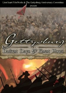 Gettysburg: Darkest Days & Finest Hours (2008) постер