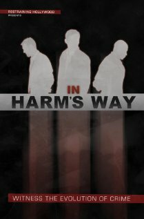 In Harm's Way (2011) постер
