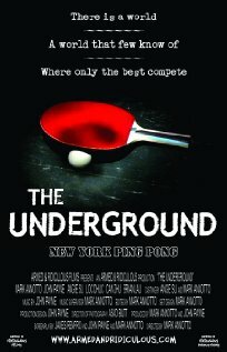 The Underground: New York Ping Pong (2006) постер