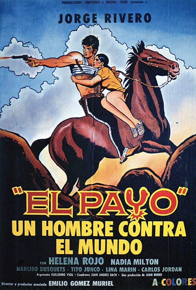 El payo - un hombre contra el mundo! (1972) постер