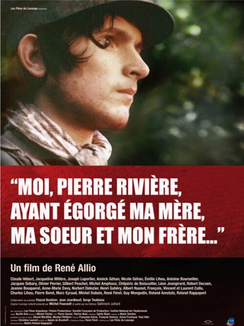 Я, Пьер Ривьер, зарезал свою мать, сестру и брата... (1976) постер