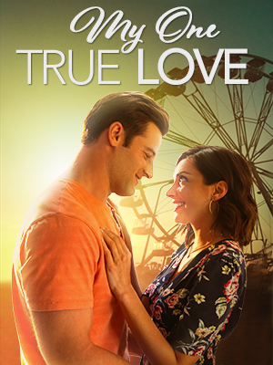 My One True Love (2022) постер