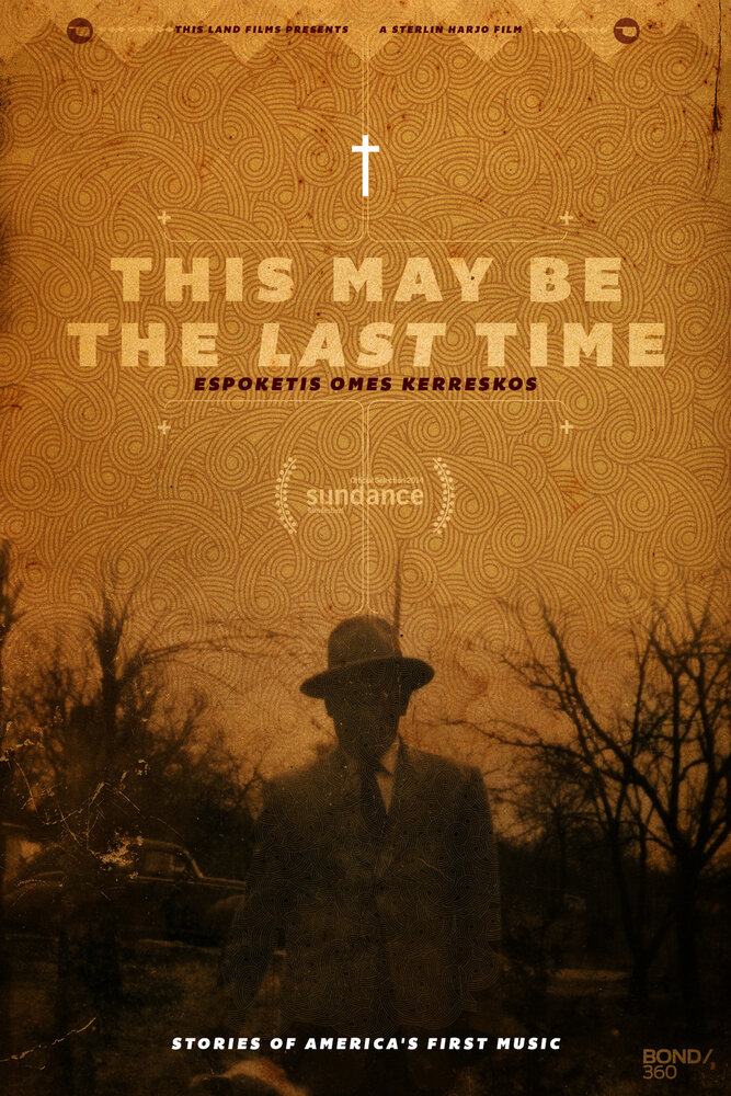 This May Be the Last Time (2014) постер