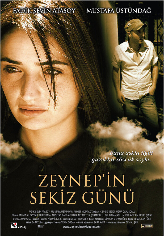 Восемь дней Зейнеп (2007) постер