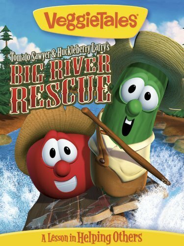 VeggieTales: Tomato Sawyer & Huckleberry Larry's Big River Rescue (2008) постер