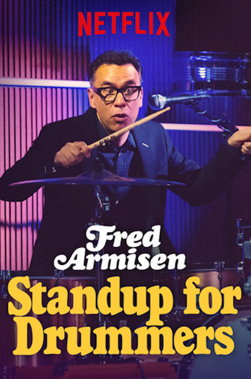 Fred Armisen: Standup For Drummers (2018) постер