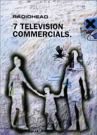 Radiohead: 7 рекламных телероликов (1998) постер