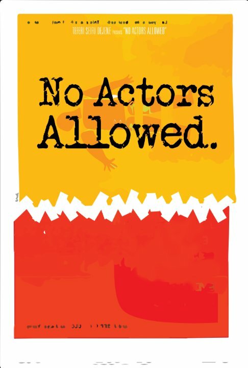 No Actors Allowed (2014) постер