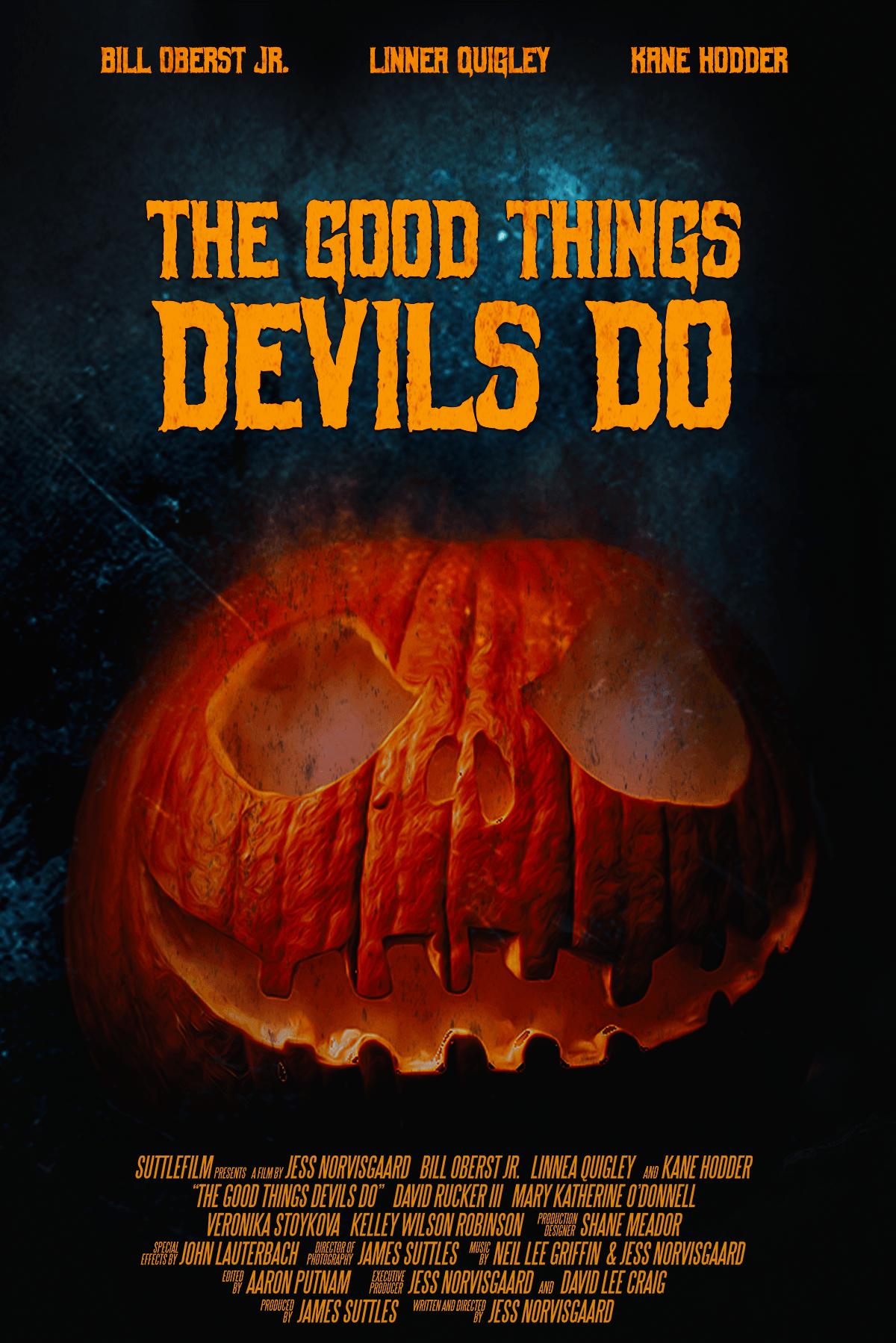 The Good Things Devils Do постер
