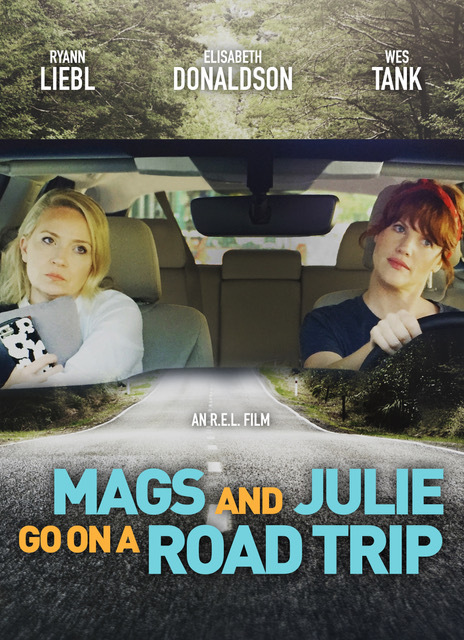 Mags and Julie Go on a Road Trip. (2020) постер