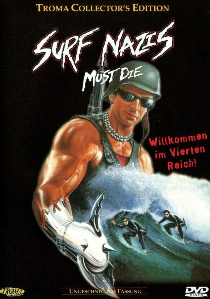 Нацисты-серфингисты должны умереть (1986) постер