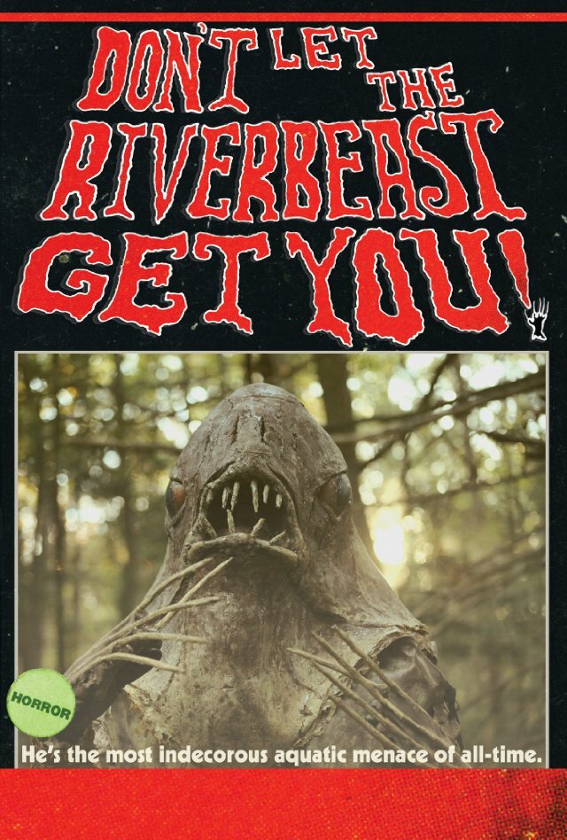 Don't Let the Riverbeast Get You! (2012) постер