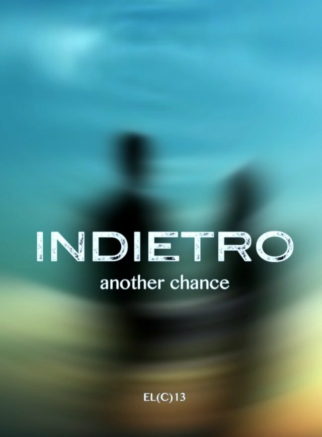 Indietro (2013) постер