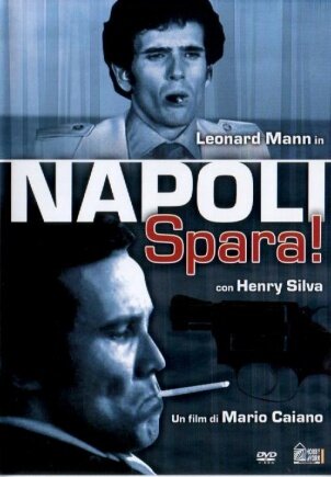 Неаполь, стреляй! (1977) постер