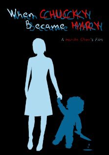 When Chucky Became Mary (2005) постер