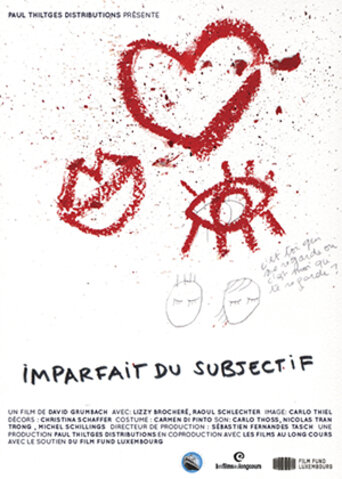 Imparfait du subjectif (2012) постер