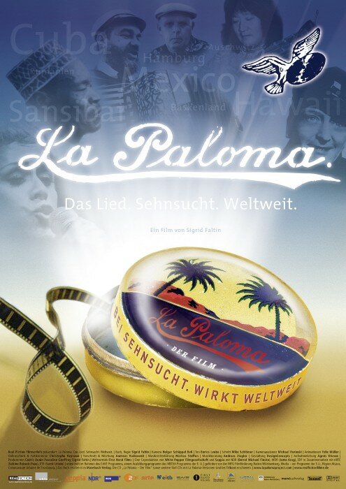 La Paloma. Sehnsucht. Weltweit (2008) постер