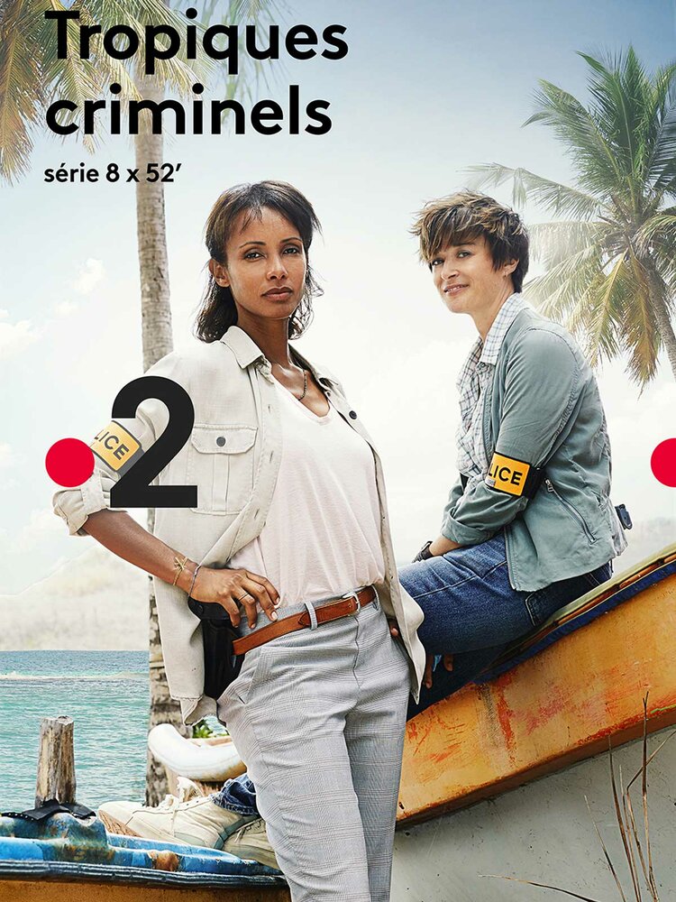Tropiques criminels (2019) постер