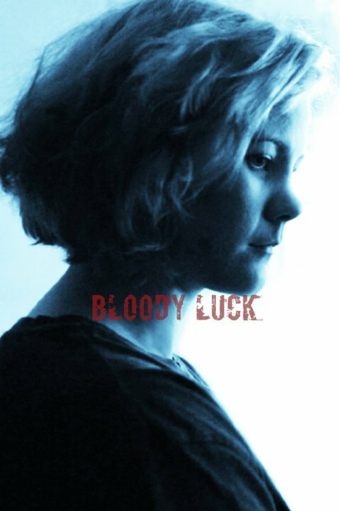 Bloody Luck (2015) постер