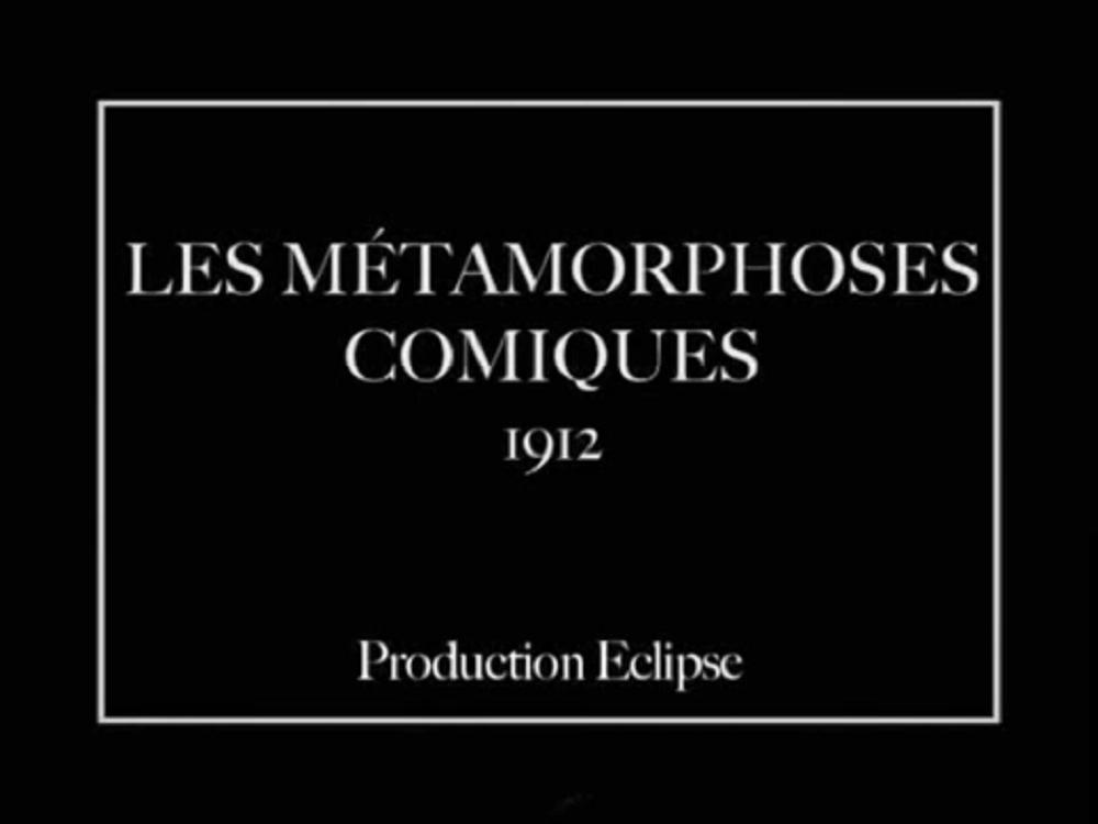 Les métamorphoses comiques (1912) постер