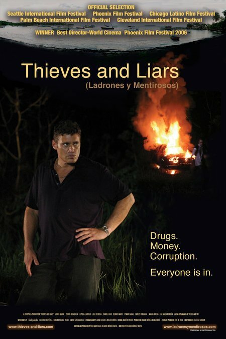 Ladrones y mentirosos (2006) постер