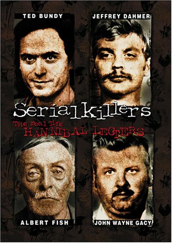 Серийные убийцы: Реальные Ганнибалы Лектеры (2001) постер