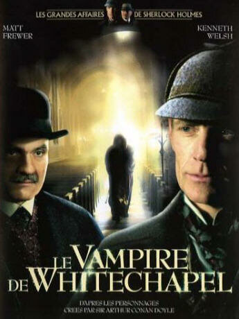 Шерлок Холмс и доктор Ватсон: Дело о вампире из Уайтчэпела (2002) постер