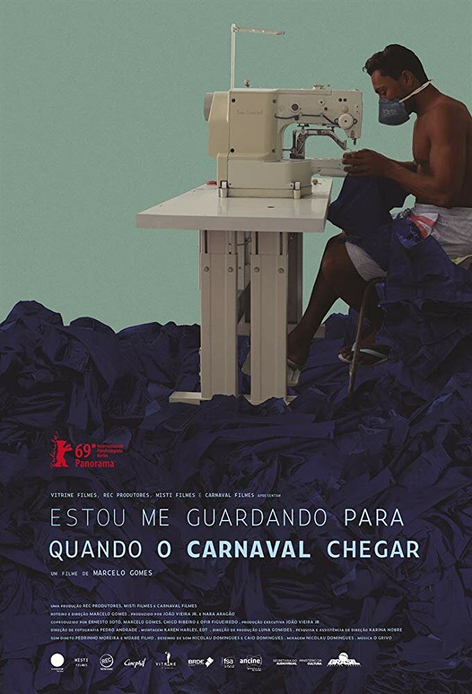 Estou Me Guardando Para Quando O Carnaval Chegar (2019) постер