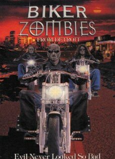 Байкеры зомби из Детройта (2001) постер