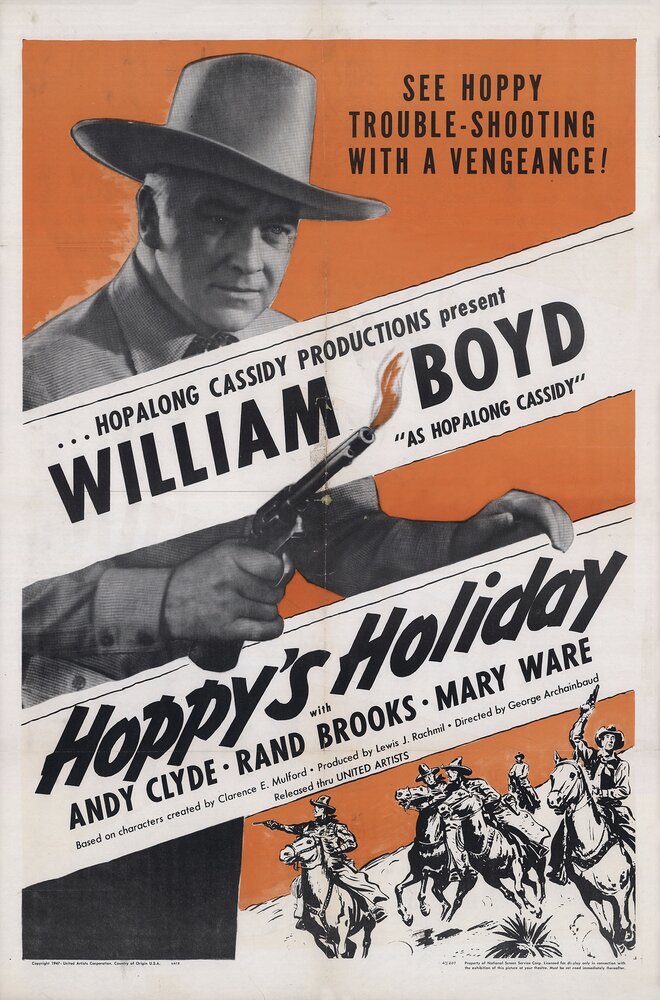 Hoppy's Holiday (1947) постер