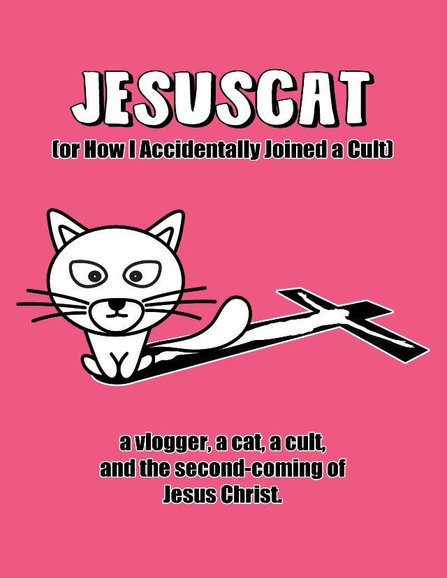 JesusCat (or How I Accidentally Joined a Cult) (2013) постер