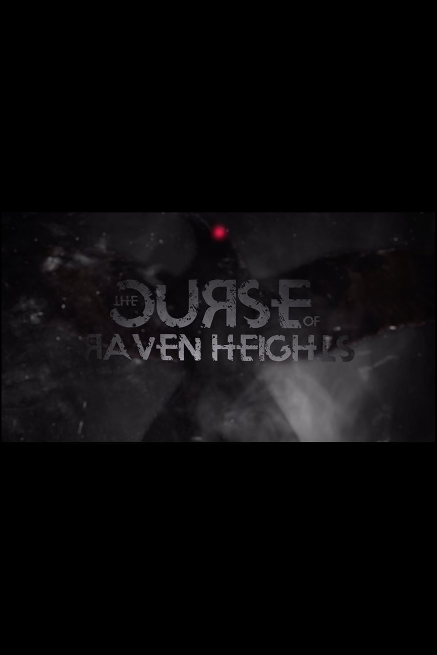 The Curse of Raven Heights (2021) постер