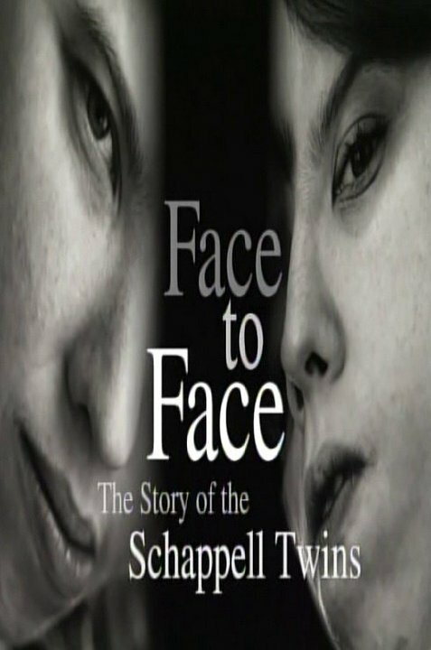 Face to Face: The Schappell Twins (2000) постер